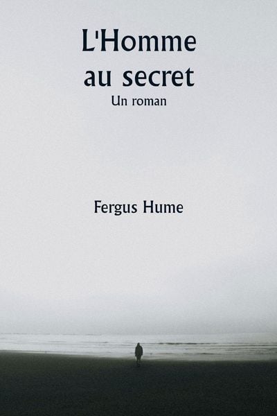 Produktbild: L'Homme au secret Un roman
