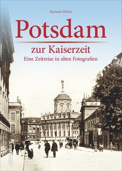 Produktbild: Potsdam zur Kaiserzeit