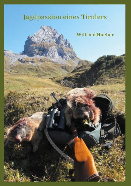 Produktbild: Jagdpassion eines Tirolers