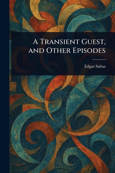 Produktbild: A Transient Guest, and Other Episodes