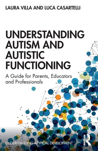 Produktbild: Understanding Autism and Autistic Functioning