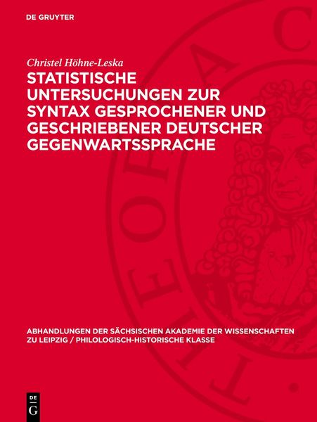 Produktbild: Statistische Untersuchungen zur Syntax gesprochener und geschriebener deutscher Gegenwartssprache