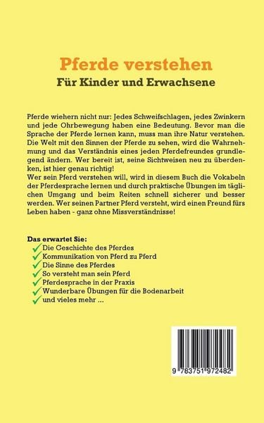 Produktbild: Pferde verstehen f&uuml;r Kinder und Erwachsene: Praktisches Pferdewissen einfach dargestellt - inkl. sofort anwendbarer &Uuml;bungen f&uuml;r den t&auml;glichen Umgang und eine bessere Kommunikation