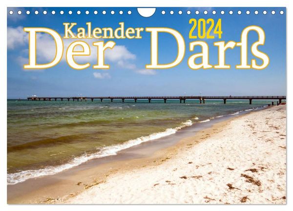 Der Darß Kalender CH-Version (Wandkalender 2024 DIN A4 quer), CALVENDO Monatskalender