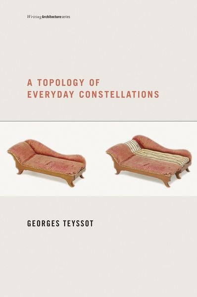 Produktbild: Teyssot, G: Topology of Everyday Constellations