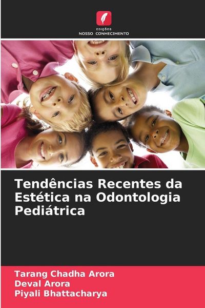 Produktbild: Tend&ecirc;ncias Recentes da Est&eacute;tica na Odontologia Pedi&aacute;trica