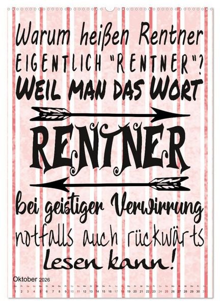 Produktbild: Coole Spr&uuml;che zum Ruhestand (Wandkalender 2026 DIN A2 hoch), CALVENDO Monatskalender