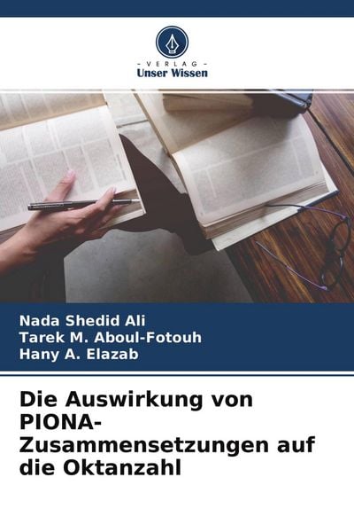 Produktbild: Die Auswirkung von PIONA-Zusammensetzungen auf die Oktanzahl