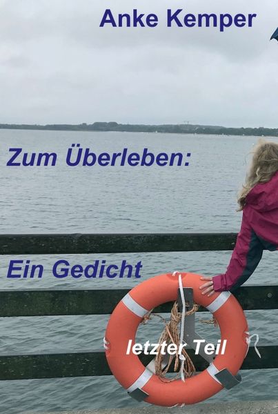 Produktbild: Zum &Uuml;berleben: Ein Gedicht