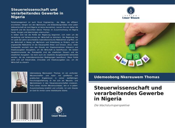 Steuerwissenschaft und verarbeitendes Gewerbe in Nigeria, Taschenbuch von Udemeobong Nkereuwem Thomas, Verlag Unser Wissen, 9786208689551