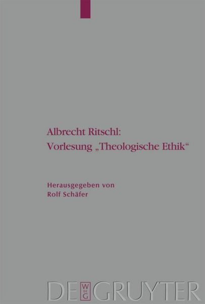 Produktbild: Albrecht Ritschl: Vorlesung "Theologische Ethik"