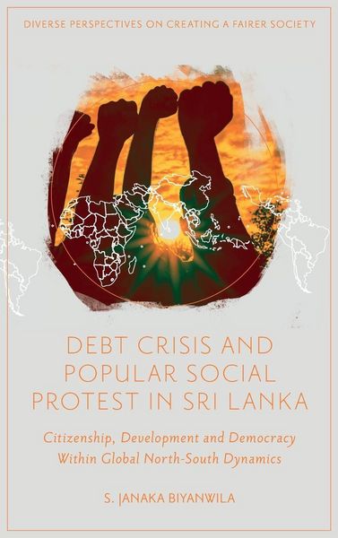 Produktbild: Debt Crisis and Popular Social Protest in Sri Lanka