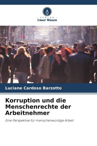 Produktbild: Korruption und die Menschenrechte der Arbeitnehmer