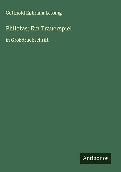 Produktbild: Philotas; Ein Trauerspiel