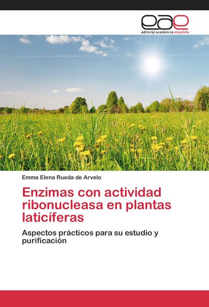 Produktbild: Enzimas con actividad ribonucleasa en plantas latic&iacute;feras
