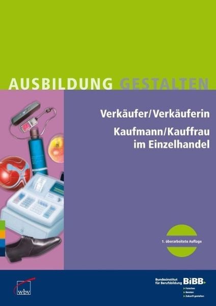 Produktbild: Verk&auml;ufer / Verk&auml;uferin im Einzelhandel Kaufmann / Kauffrau im Einzelhandel