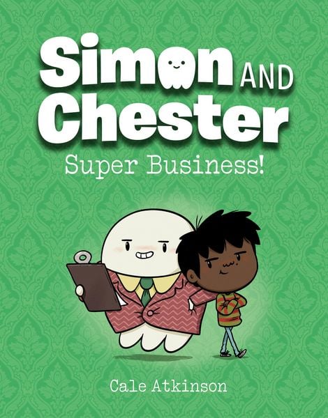 Produktbild: Super Business! (Simon and Chester Book #6)