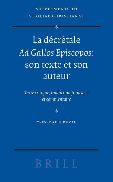 Produktbild: La D&eacute;cr&eacute;tale AD Gallos Episcopos: Son Texte Et Son Auteur