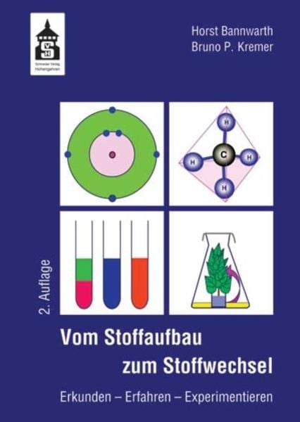 Vom Stoffaufbau zum Stoffwechsel, Taschenbuch von Horst Bannwarth , Bruno P. Kremer, Wbv Media, 9783834008480
