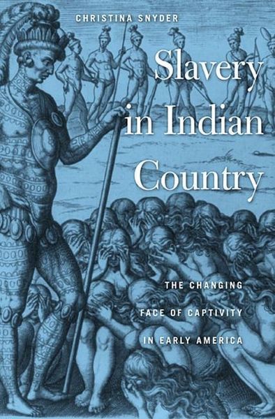 Produktbild: Snyder, C: Slavery in Indian Country - The Changing Face of