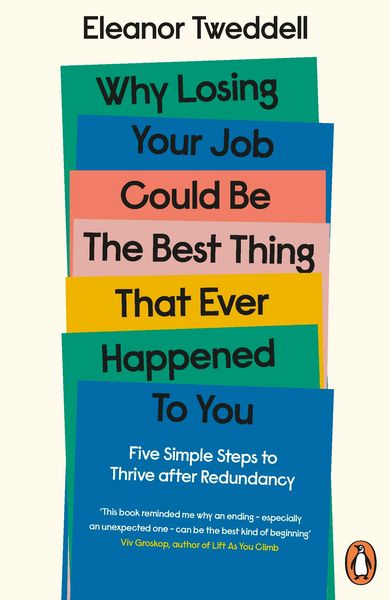 Produktbild: Why Losing Your Job Could be the Best Thing That Ever Happened to You
