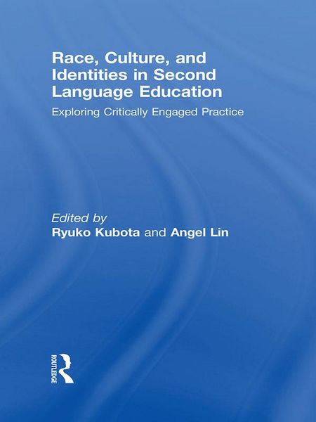 Produktbild: Race, Culture, and Identities in Second Language Education