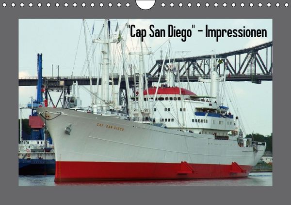 Produktbild: "Cap San Diego" - Impressionen (Wandkalender immerw&auml;hrend DIN A4 quer)