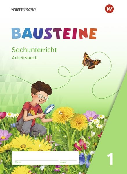 BAUSTEINE Sachunterricht - Ausgabe 2021, Taschenbuch von Kathrin Gyr , Edith Nitsche , Martina Oys , Jenny Richter , Susanne Wetzstein, Westermann