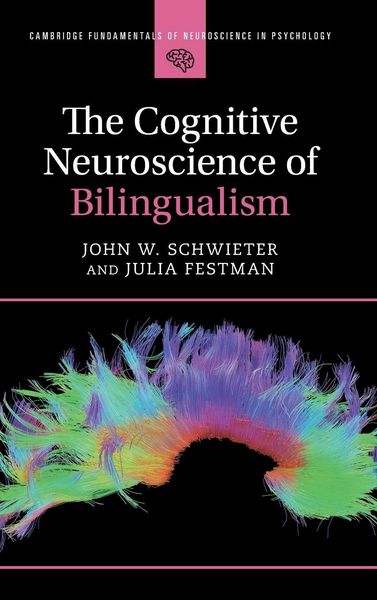 Produktbild: The Cognitive Neuroscience of Bilingualism