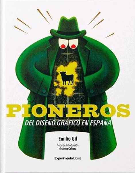 Produktbild: Pioneros del dise&ntilde;o gr&aacute;fico en Espa&ntilde;a