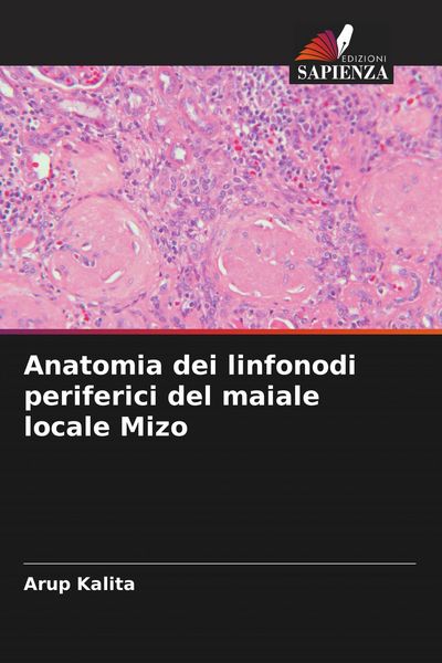 Produktbild: Anatomia dei linfonodi periferici del maiale locale Mizo