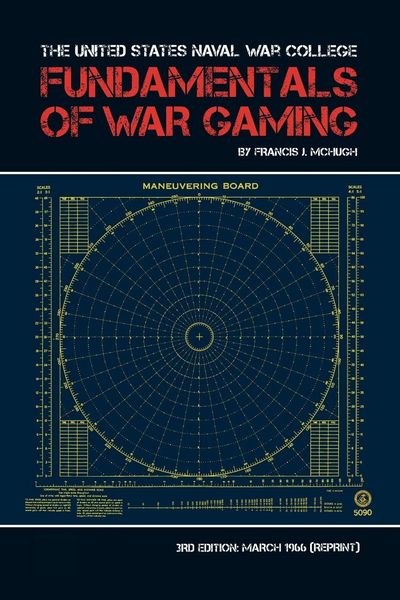 Produktbild: The United States Naval War College Fundamentals of War Gaming