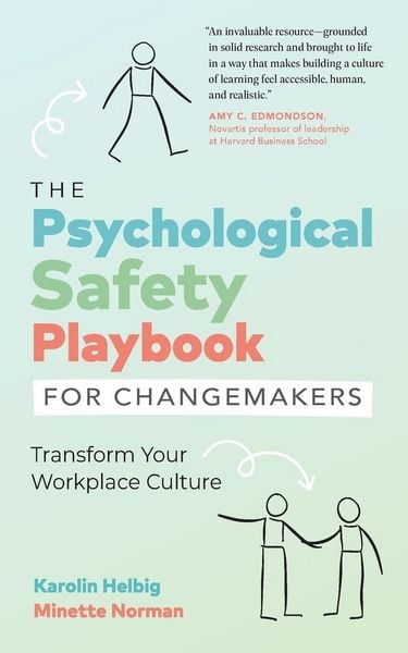 Produktbild: The Psychological Safety Playbook for Changemakers