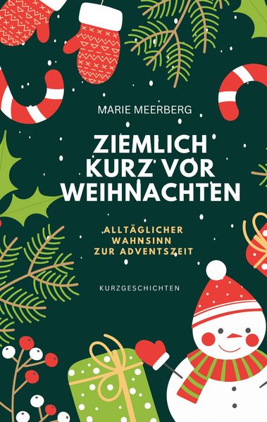 Produktbild: Ziemlich kurz vor Weihnachten
