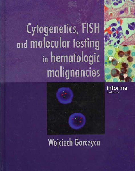 Produktbild: Cytogenetics, FISH and Molecular Testing in Hematologic Mali