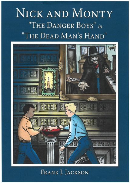 Produktbild: Nick and Monty "The Danger Boys" in "The Dead Man's Hand"