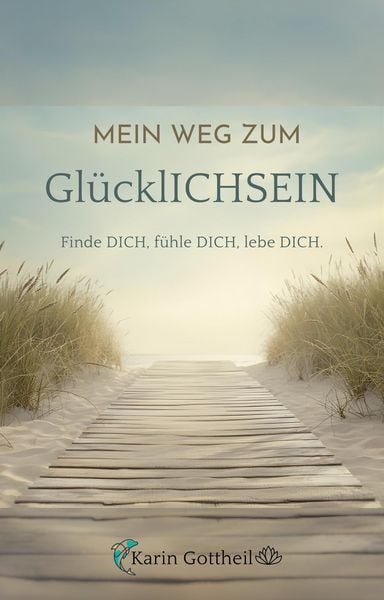 Produktbild: Mein Weg zum Gl&uuml;cklICHSEIN