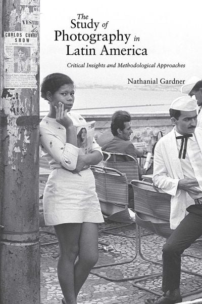 Produktbild: The Study of Photography in Latin America