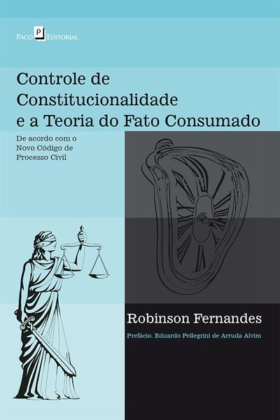 Produktbild: Controle de constitucionalidade e a teoria do fato consumado
