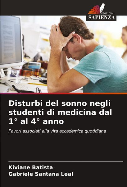Produktbild: Disturbi del sonno negli studenti di medicina dal 1&deg; al 4&deg; anno