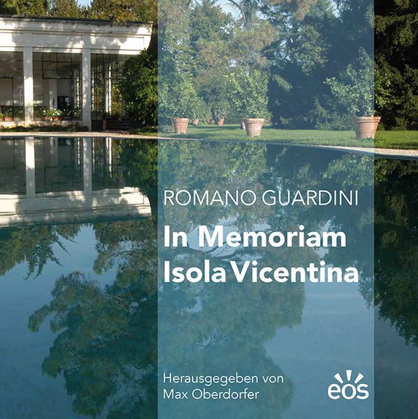 Produktbild: Romano Guardini &ndash; In memoriam Isola Vincentina