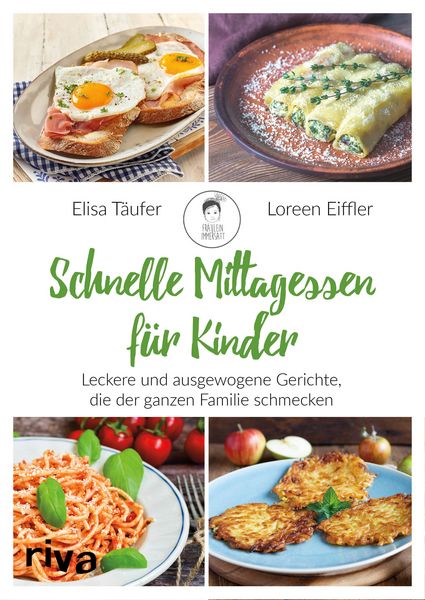 Produktbild: Schnelle Mittagessen f&uuml;r Kinder