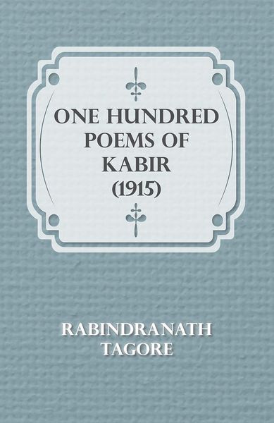 Produktbild: One Hundred Poems of Kabir (1915)