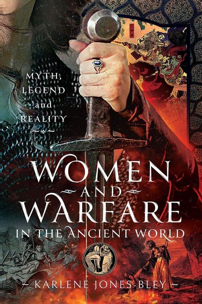 Produktbild: Women and Warfare in the Ancient World