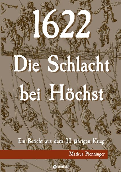 Produktbild: 1622 - Die Schlacht bei H&ouml;chst