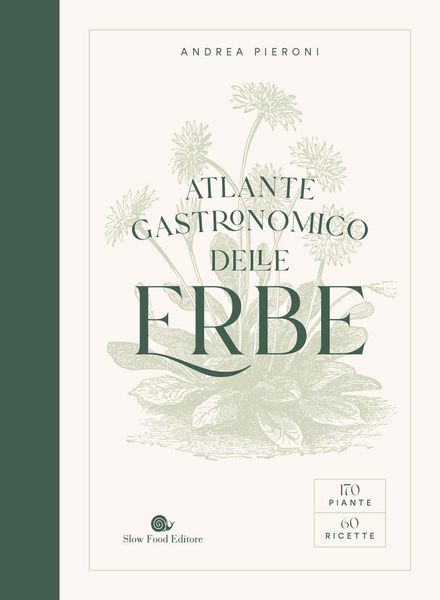 Produktbild: Atlante gastronomico delle erbe. 170 piante. 60 ricette