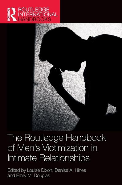 Produktbild: The Routledge Handbook of Men's Victimisation in Intimate Relationships