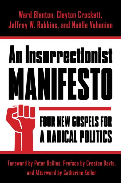 Produktbild: An Insurrectionist Manifesto