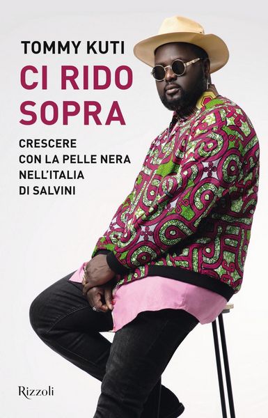 Produktbild: Ci rido sopra. Crescere con la pelle nera nell'Italia di Salvini