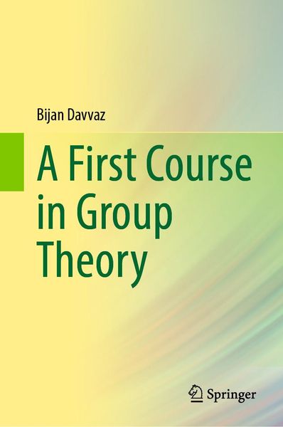 Produktbild: A First Course in Group Theory